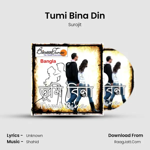 Tumi Bina Din Song mp3 | Surojit