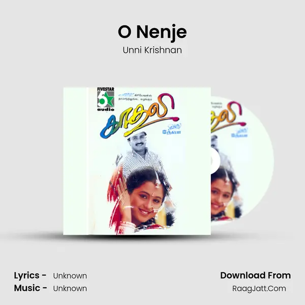 O Nenje Song mp3 | Unni Krishnan