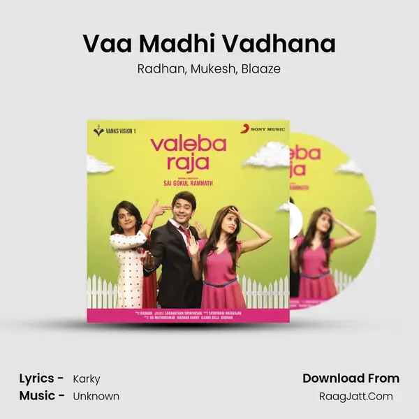 Vaa Madhi Vadhana Song mp3 | Radhan