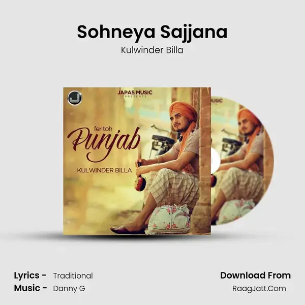 Sohneya Sajjana Song mp3 | Kulwinder Billa