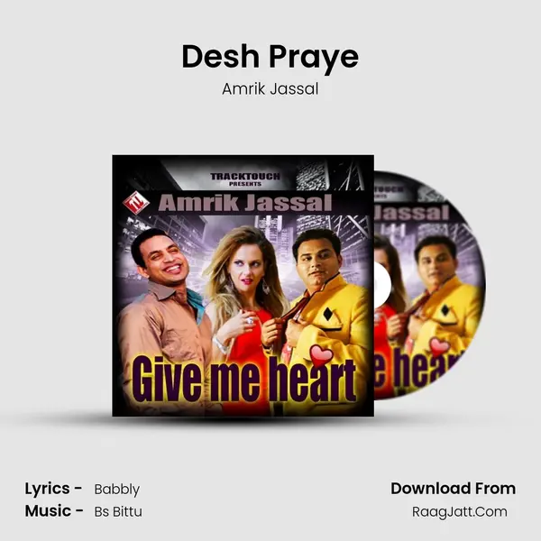 Desh Praye mp3 song