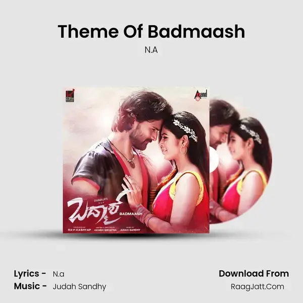 Theme Of Badmaash Song mp3 | N.A