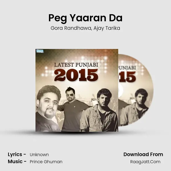 Peg Yaaran Da Song mp3 | Gora Randhawa