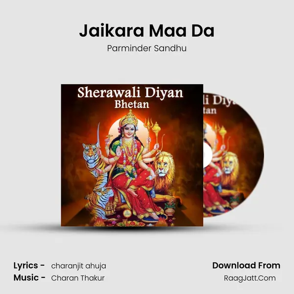 Jaikara Maa Da mp3 song