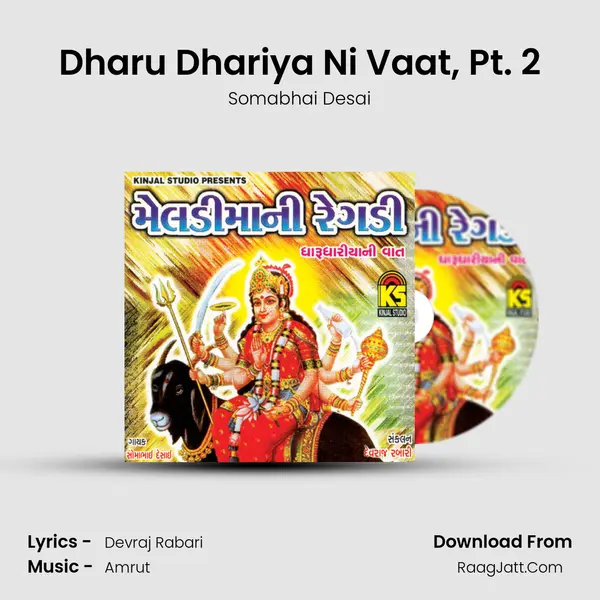 Dharu Dhariya Ni Vaat, Pt. 2 mp3 song