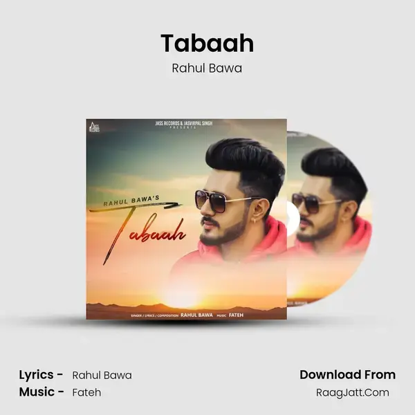 Tabaah - Rahul Bawa