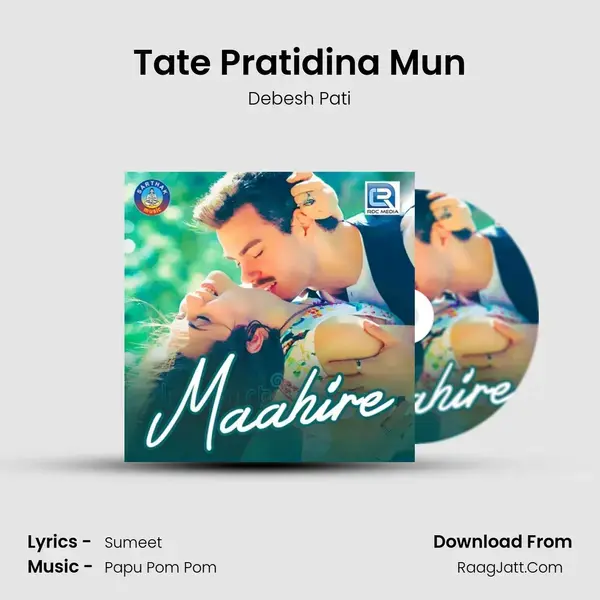 Tate Pratidina Mun Song mp3 | Debesh Pati