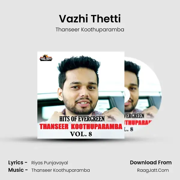 Vazhi Thetti mp3 song