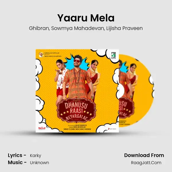 Yaaru Mela mp3 song