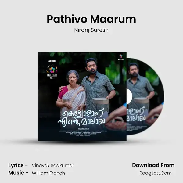 Pathivo Maarum Song mp3 | Niranj Suresh