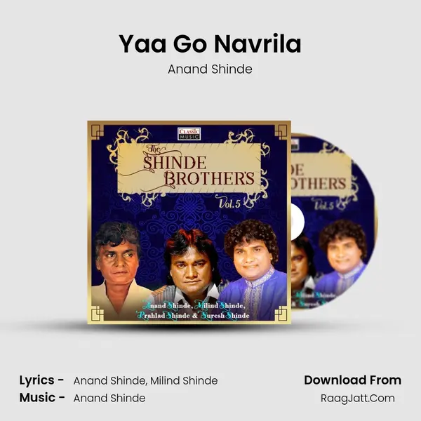 Yaa Go Navrila mp3 song