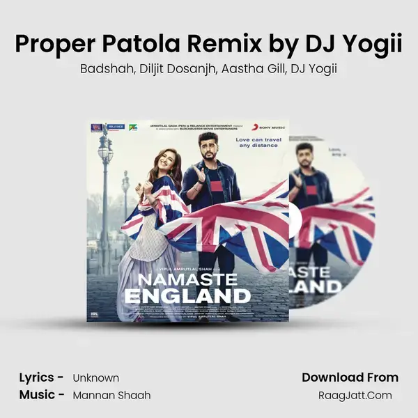 Proper Patola Remix by DJ Yogii Song mp3 | Badshah