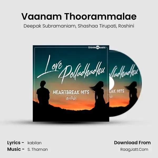 Vaanam Thoorammalae mp3 song