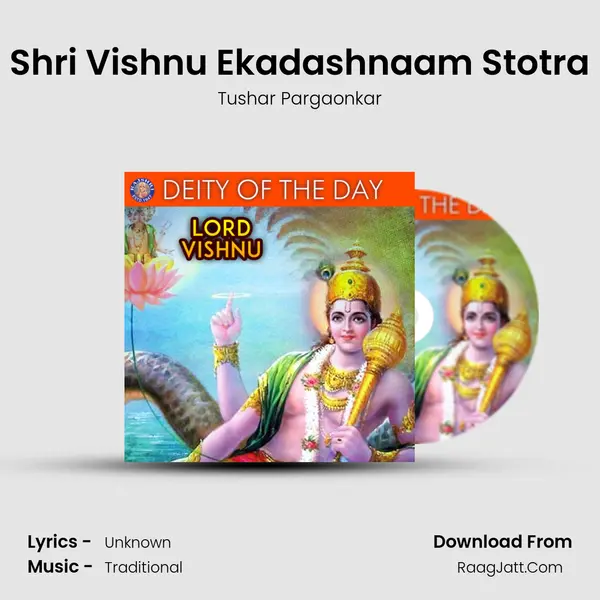 Shri Vishnu Ekadashnaam Stotra Song mp3 | Tushar Pargaonkar