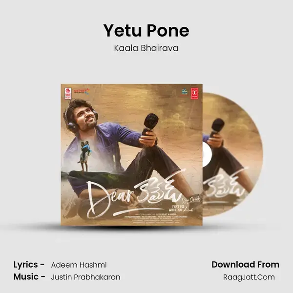 Yetu Pone Song mp3 | Kaala Bhairava