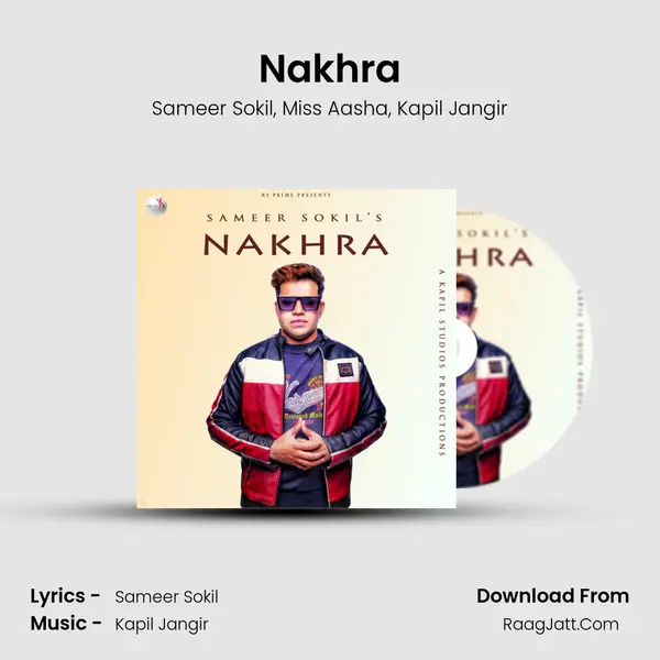 Nakhra Song mp3 | Sameer Sokil