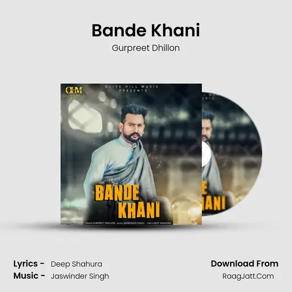 Bande Khani - Gurpreet Dhillon