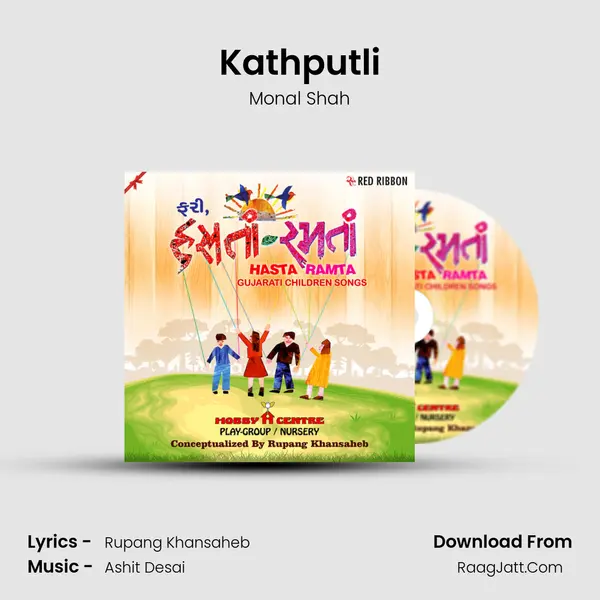 Kathputli Song mp3 | Monal Shah