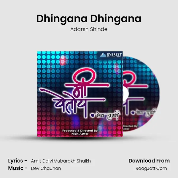 Dhingana Dhingana Song mp3 | Adarsh Shinde