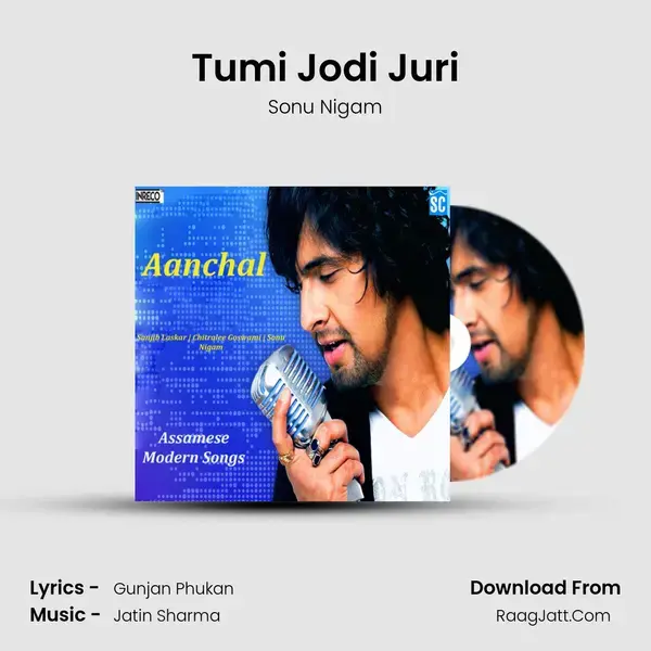 Tumi Jodi Juri Song mp3 | Sonu Nigam