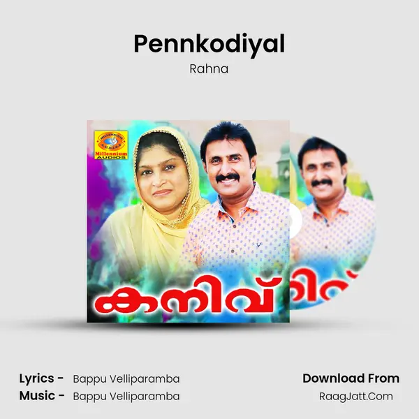 Pennkodiyal Song mp3 | Rahna