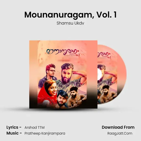 Mounanuragam, Vol. 1 Song mp3 | Shamsu Ukdv