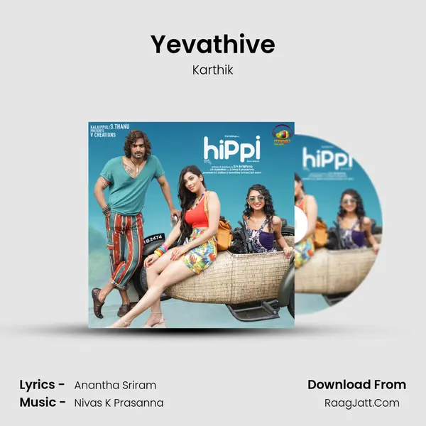 Yevathive Song mp3 | Karthik