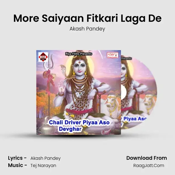 More Saiyaan Fitkari Laga De Song mp3 | Akash Pandey