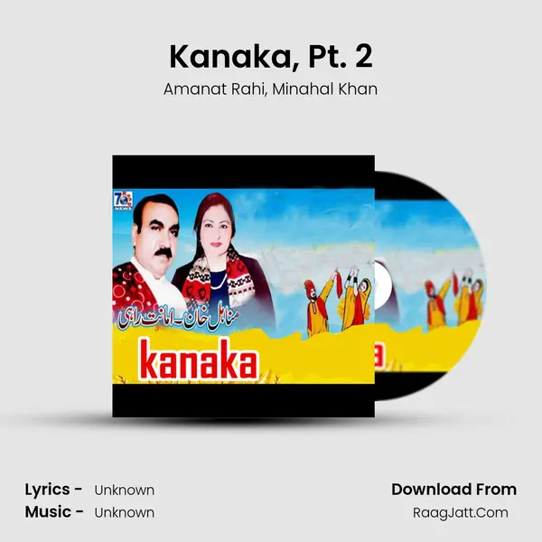 Kanaka, Pt. 2 mp3 song