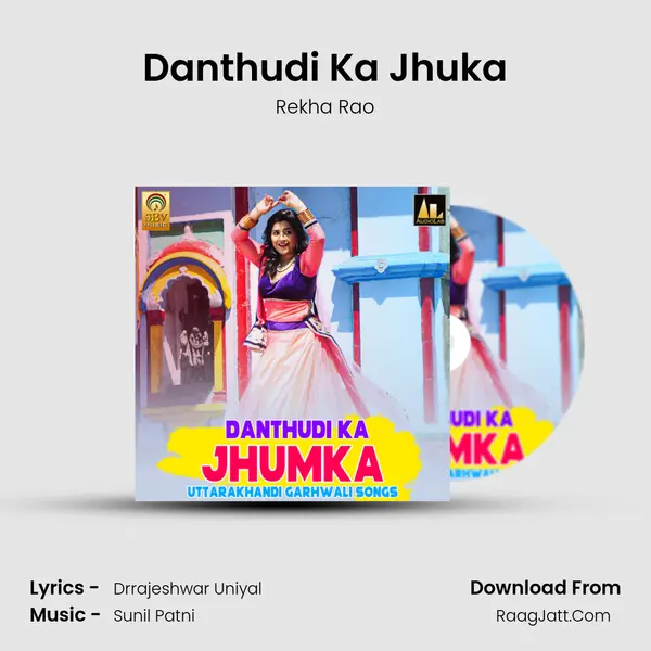 Danthudi Ka Jhuka mp3 song