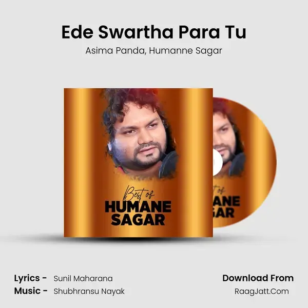 Ede Swartha Para Tu Song mp3 | Asima Panda