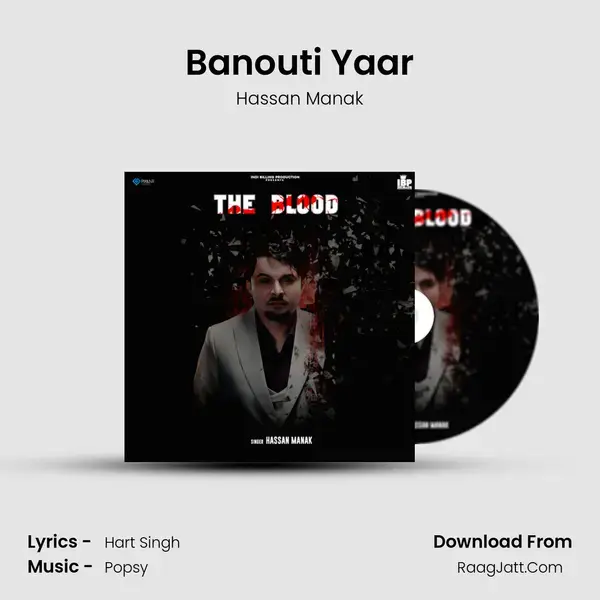 Banouti Yaar Song mp3 | Hassan Manak