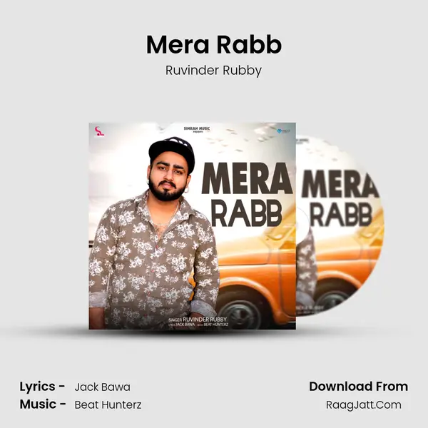 Mera Rabb Song mp3 | Ruvinder Rubby