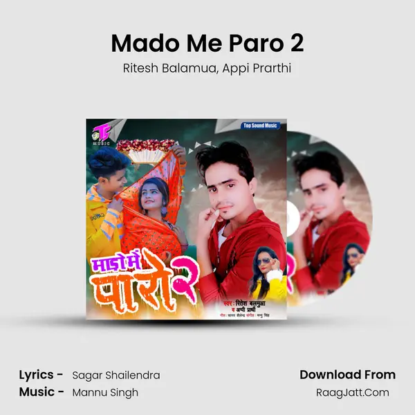 Mado Me Paro 2 mp3 song