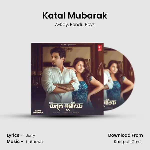 Katal Mubarak mp3 song