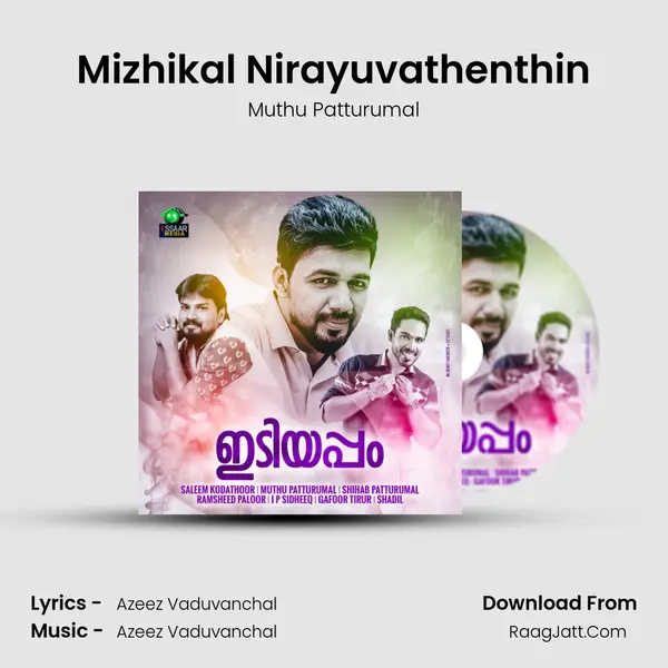 Mizhikal Nirayuvathenthin Song mp3 | Muthu Patturumal