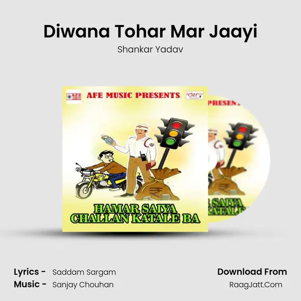 Diwana Tohar Mar Jaayi Song mp3 | Shankar Yadav