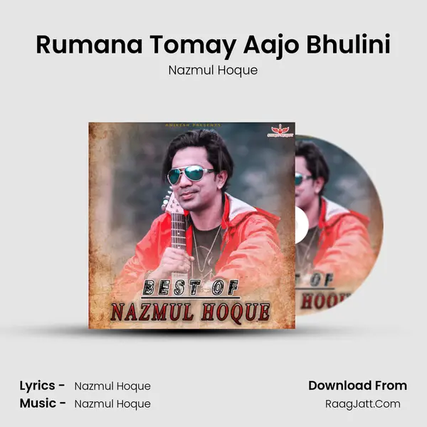 Rumana Tomay Aajo Bhulini Song mp3 | Nazmul Hoque