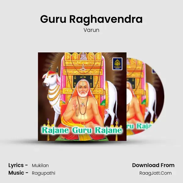 Guru Raghavendra Song mp3 | Varun