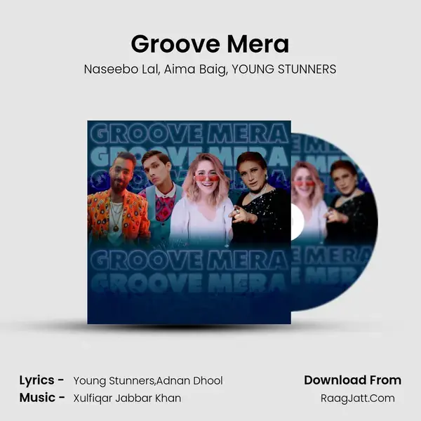 Groove Mera mp3 song