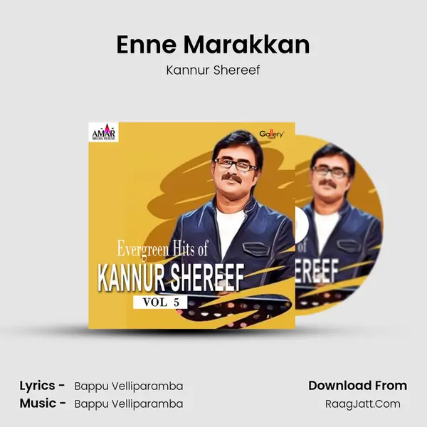 Enne Marakkan Song mp3 | Kannur Shereef