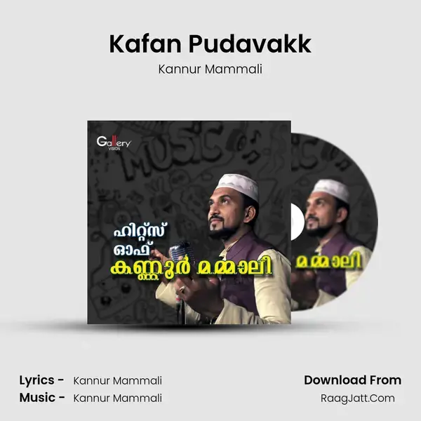 Kafan Pudavakk Song mp3 | Kannur Mammali