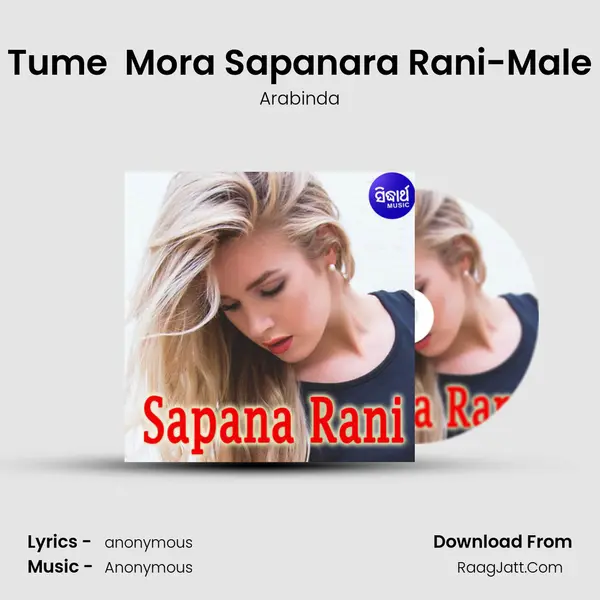 Tume  Mora Sapanara Rani-Male mp3 song