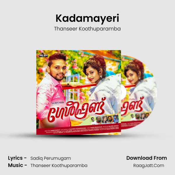 Kadamayeri Song mp3 | Thanseer Koothuparamba