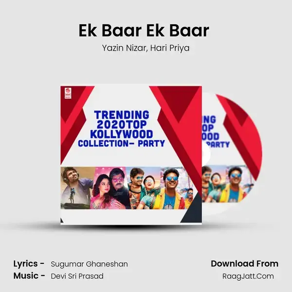 Ek Baar Ek Baar (From Vinaya Vidheya Rama) mp3 song