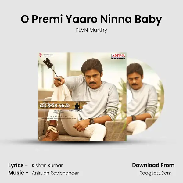 O Premi Yaaro Ninna Baby mp3 song