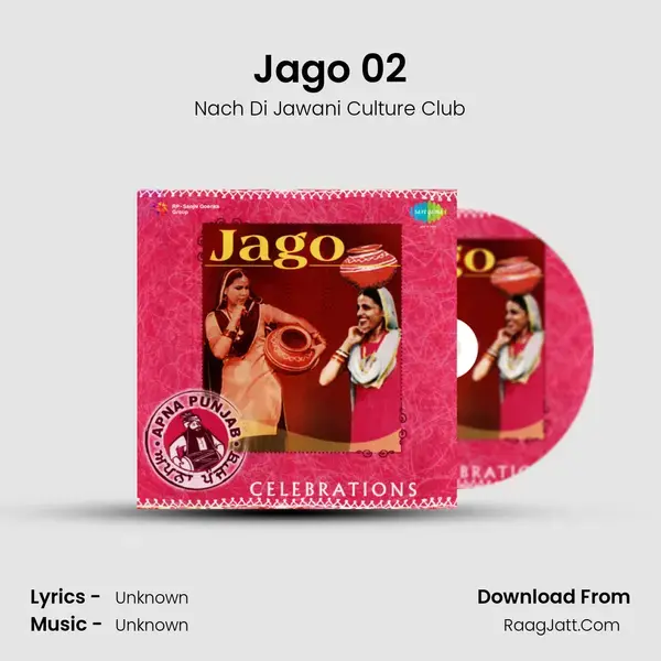 Jago - Nach Di Jawani Culture Club