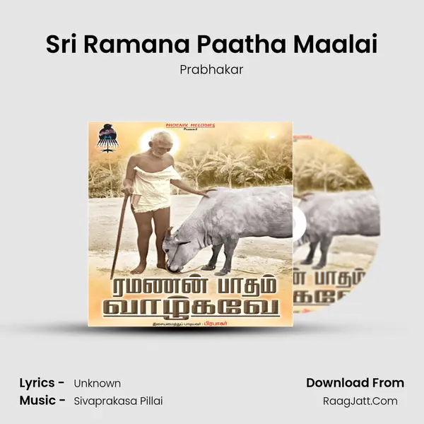 Sri Ramana Paatha Maalai Song mp3 | Prabhakar