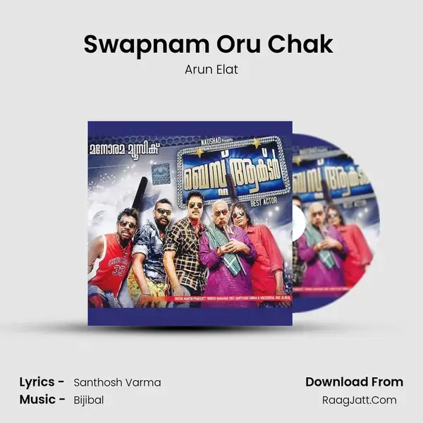 Swapnam Oru Chak (Remix) Song mp3 | Arun Elat