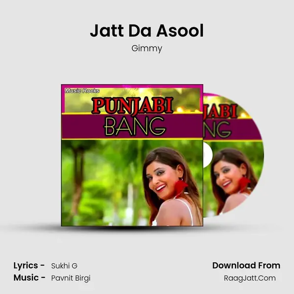 Jatt Da Asool Song mp3 | Gimmy